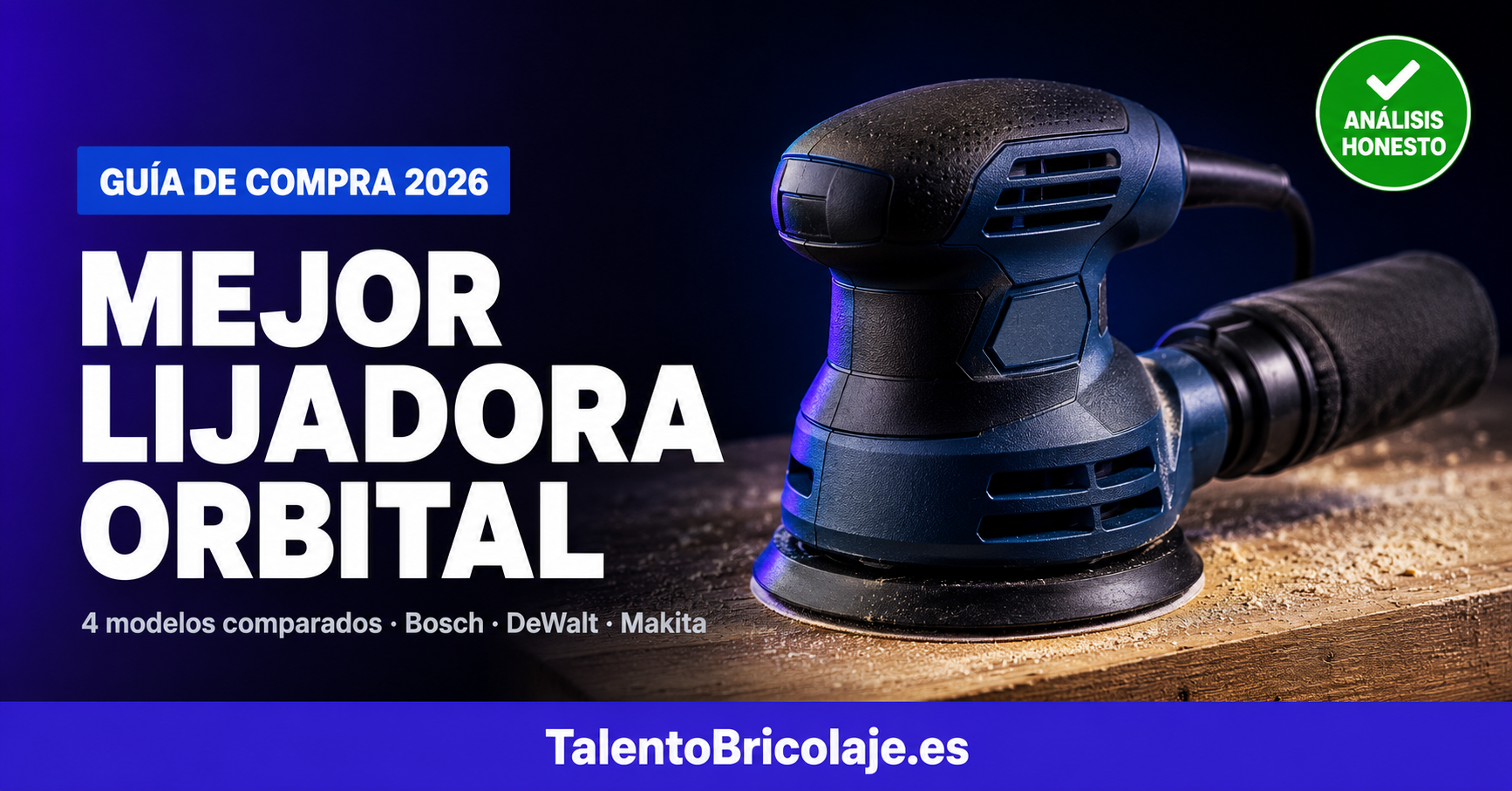 Mejor lijadora orbital para bricolaje