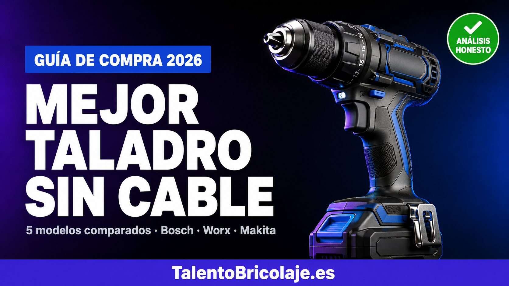 Mejor Taladro Sin Cable 2026: Comparativa y Guía