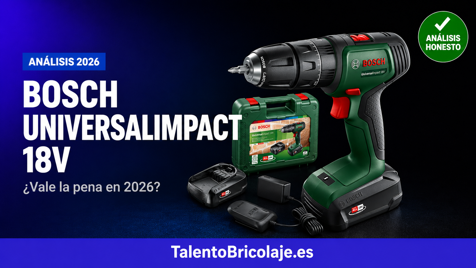 Análisis Bosch UniversalImpact 18V: ¿vale la pena en 2026?