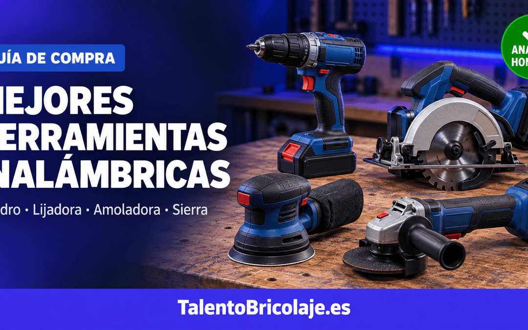 Mejores Herramientas Eléctricas Inalámbricas: Guía Completa